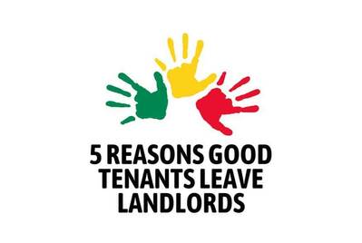 Five reasons good tenants leave landlords