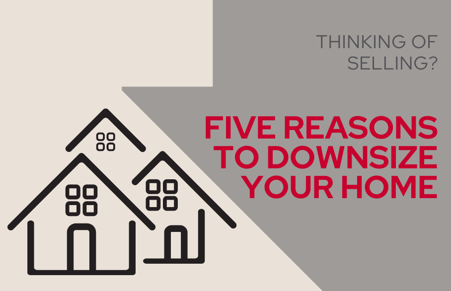 Five reasons to downsize your home